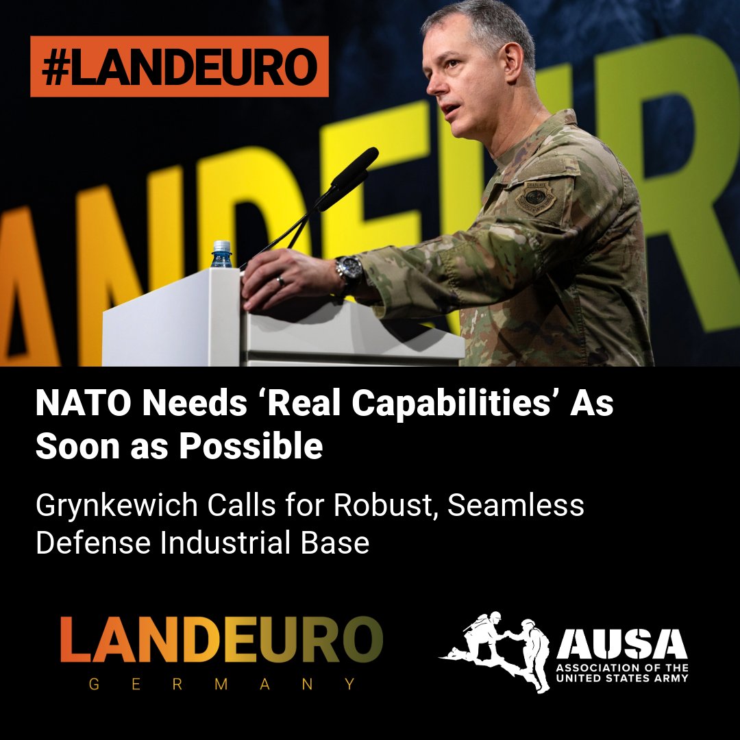 AUSAorg's tweet image. .@NATO Needs ‘Real Capabilities’ As Soon as Possible
Grynkewich Calls for Robust, Seamless Defense Industrial Base
#ReadMore: loom.ly/OzXaRqg
#LANDEURO #AUSAorg #AUSA #USArmy #europe #nato @US_EUCOM