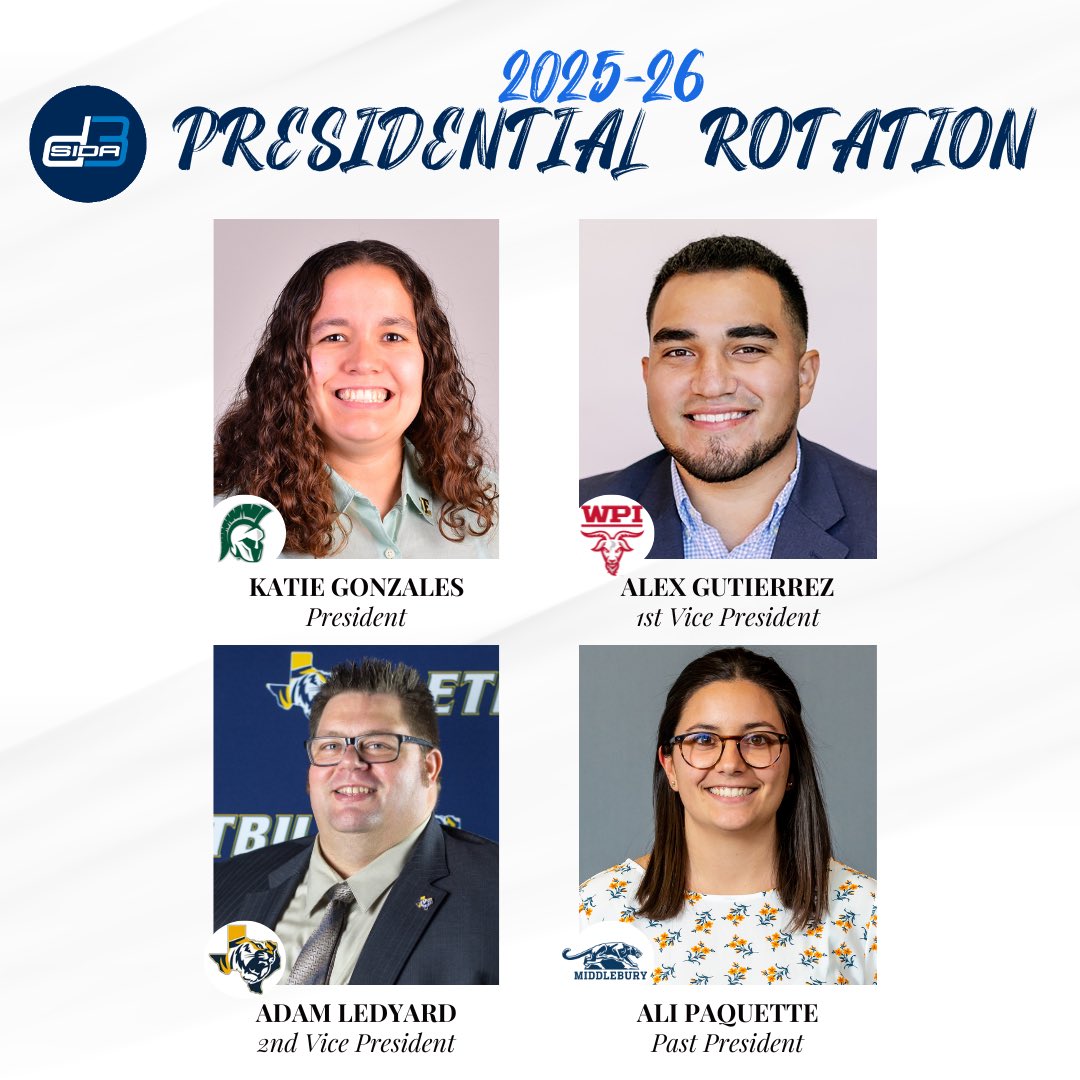 d3sida's tweet image. Our 2025-26 Presidential Rotation 🤩

📍President - Katie Gonzales from @iwusports 
📍Vice President - Alex Gutierrez from @WPIAthletics 
📍2nd VP - Adam Ledyard from @GoETBUTigers 
📍Past President - Ali Paquette from @MiddAthletics