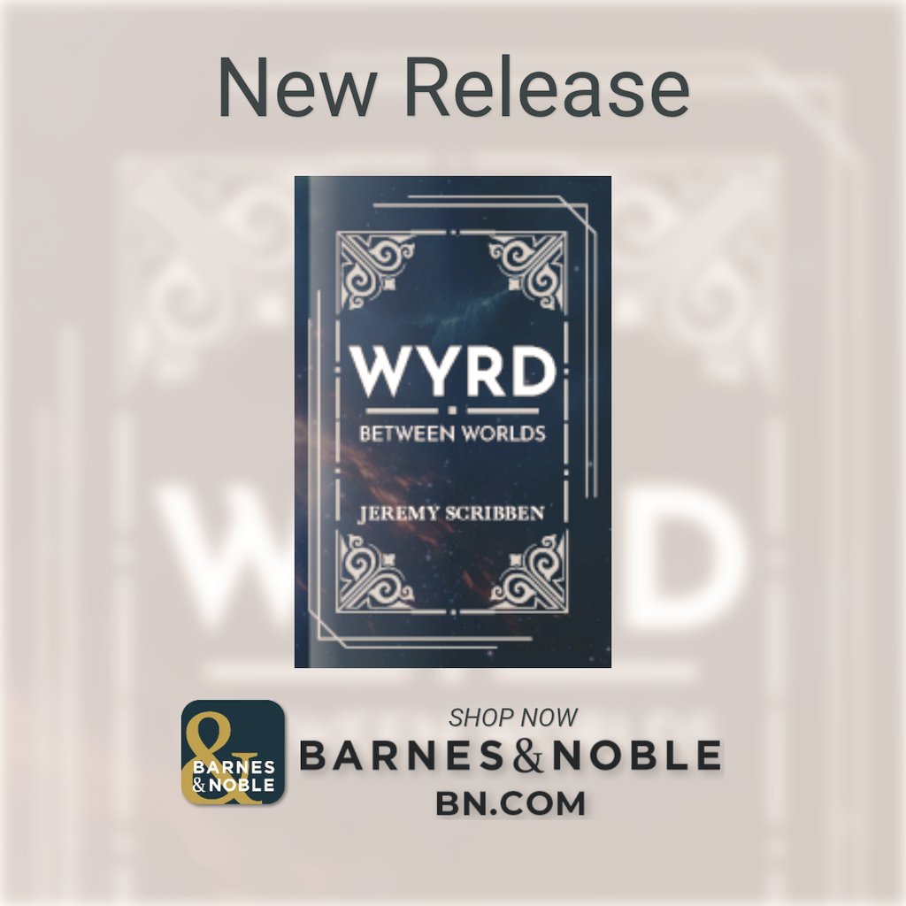 ScribblyJ's tweet image. I hope you all enjoy the journey!
Thank you for the support. Cheers!
barnesandnoble.com/w/wyrd-jeremy-…
#WriterCommunity #amwriting #indiepublisher #authors #fantasy #scifibooks #booklaunch #Scifi #Adventure