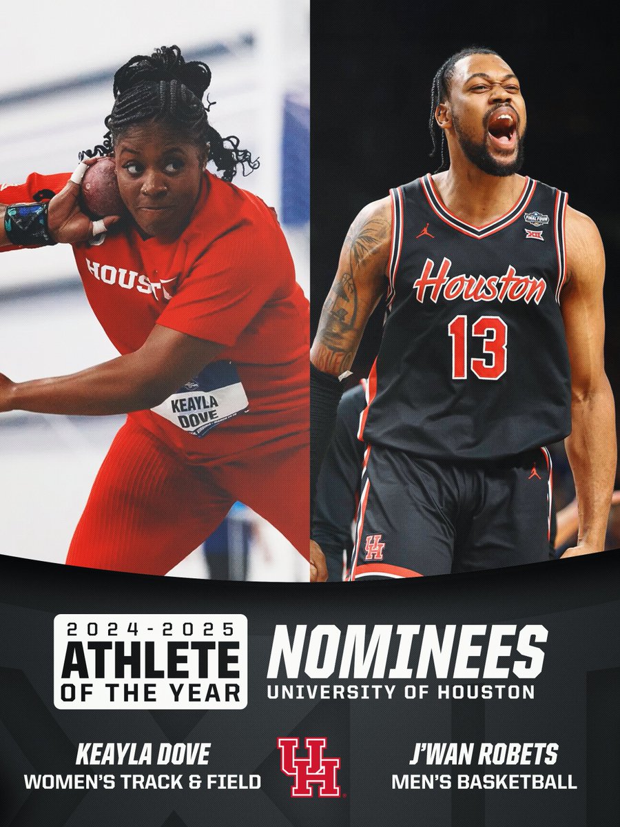 Big12Conference's tweet image. 2024-25 Big 12 Athlete of the Year Nominees: University of Houston Cougars
⭐️ KeAyla Dove | @UHCougarTF
⭐️ J'Wan Roberts | @UHCougarMBK