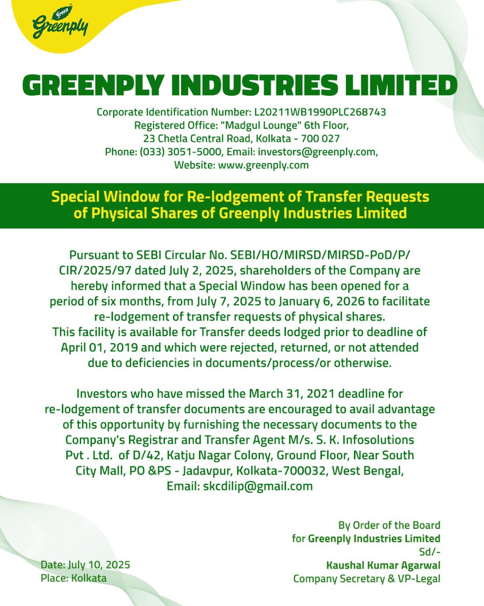 Attention dear shareholders, 

Greenply Industries Limited – Re-lodgement Window Open
Shareholders who missed converting physical shares can now re-lodge transfer requests submitted before April 1, 2019.
Window: 7th July 2025 – 6th January 2026
Action: Re-submit your earlier
