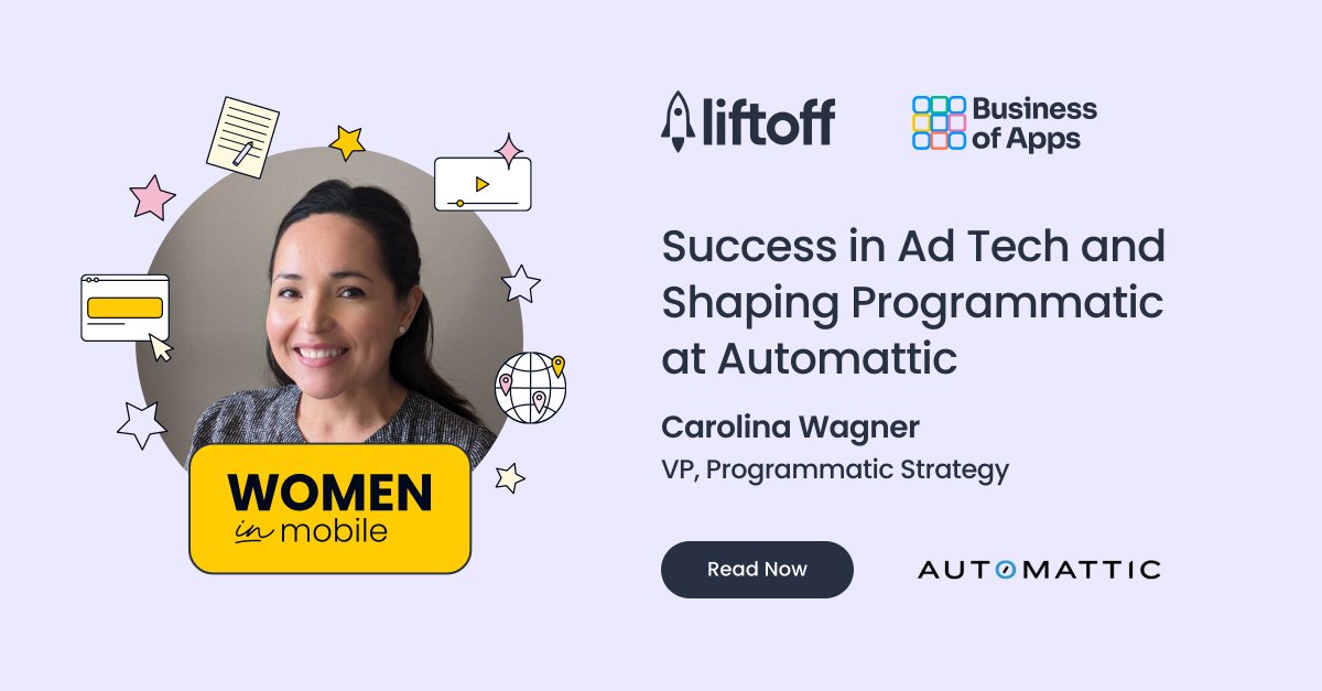 liftoffmobile's tweet image. This month’s #WomenInMobile feature, the VP of Programmatic Strategy at @Automattic, shares her bold career change and her biggest accomplishments.
Read the full interview with Carolina Wagner on @BusinessofApps: bit.ly/3GNP5YI