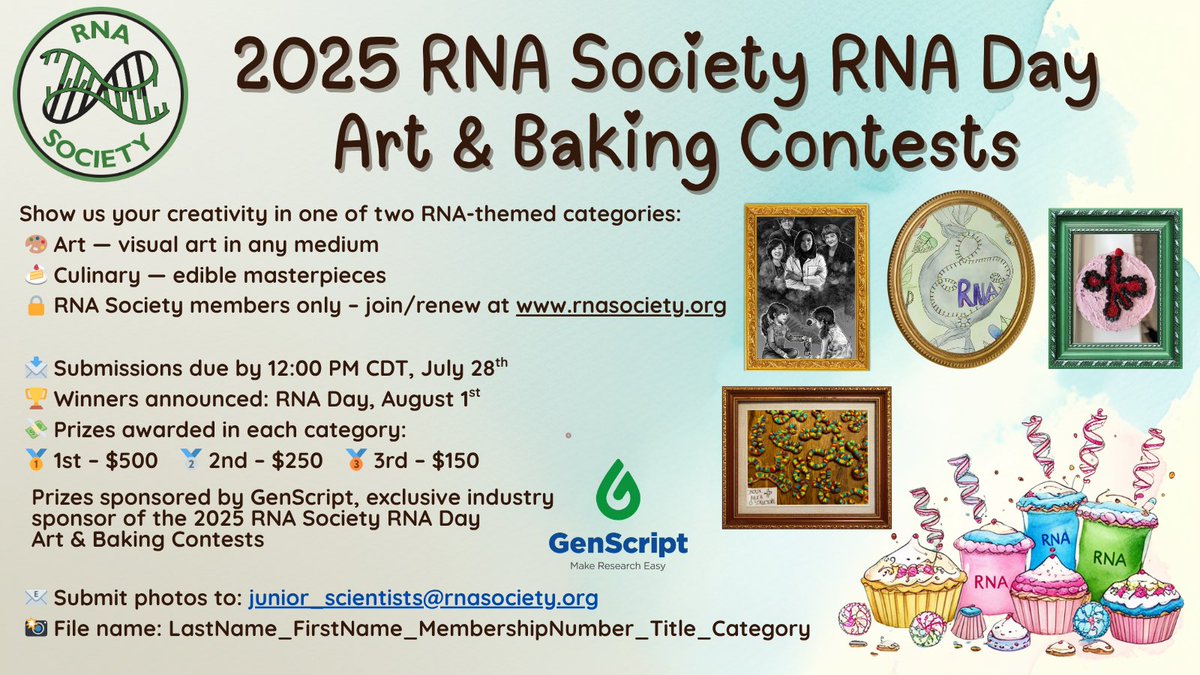 jrRNAscientists's tweet image. 🎉 Calling all RNA Society members! 🎉
Get creative for the 2025 RNA Day Art & Baking Contests! 🎨🍰
💸 Prizes sponsored by @GenScript, exclusive industry sponsor of this exciting event.
#RNA #WorldRNAday #RNASociety #GenScript #RNASocietyRNADayContests