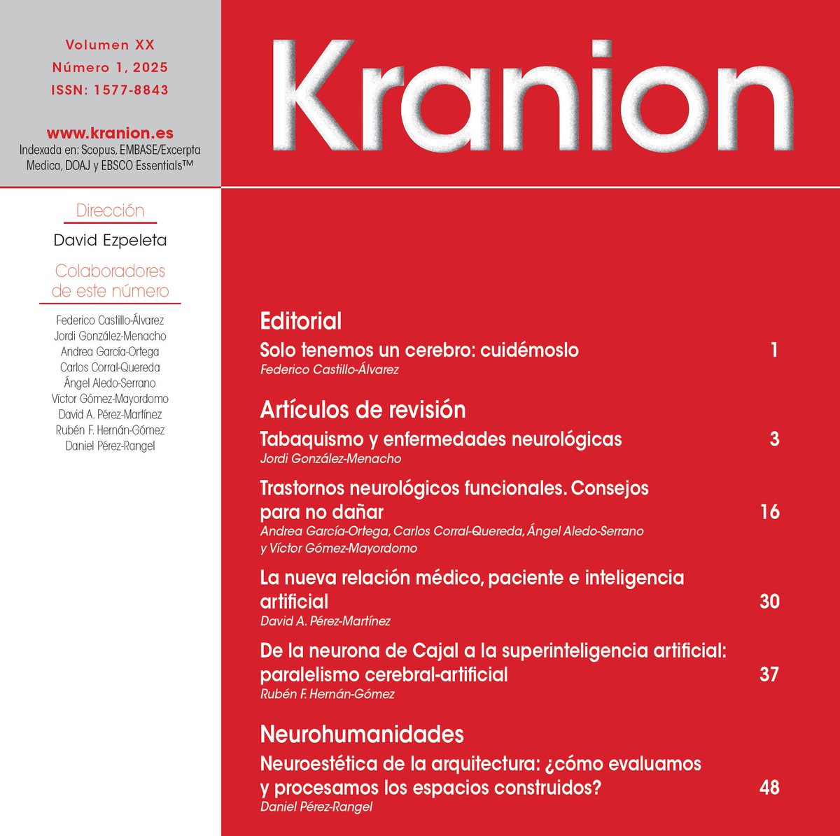 RKranion's tweet photo. Nos complace anunciar un nuevo número de Kranion:

- Salud cerebral
- Tabaco y neurología
- Trastornos neurológicos funcionales
- Relación paciente-IA-médico
- De Cajal a la AGI-ASI
- Neuroestética de la arquitectura

Muchas gracias por compartir 🔁❤️ https://t.co/d0tvrFavcI