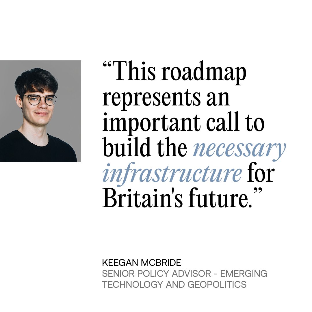 InstituteGC's tweet image. TBI’s Senior Policy Advisor - Emerging Technology and Geopolitics, @KeeganMcB, responds to today’s publication of @SciTechgovuk's Compute Roadmap⬇️
“The government's compute roadmap acknowledges that without bold action the UK’s economy and national security are at risk.
“There…