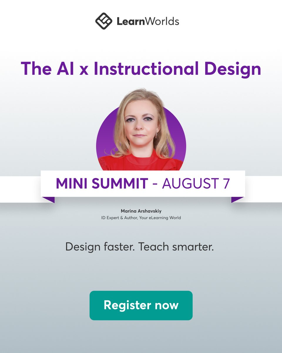 Course creators, this one’s for you! The AI x Instructional Design Mini Summit 2025 is a free live event on August 7.

🧠 Expert knowledge
💡 Practical toolkits
📃 Certification included

It’s time to work smarter with AI. Save your seat now! 👉 getlearnworlds.co/4lY0PqA