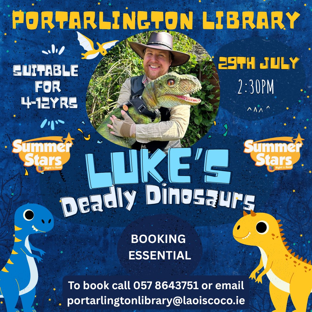 Laois Libraries (@laoislibraries) on Twitter photo Join us in Portarlington for Luke's Deadly Dinosaurs !!! Booking is essential for this wonderful interactive show suitable for 4-12 yr olds. To book call 057 8643751 or email portarlingtonlibrary@laoiscoco.ie
#summerstars #dinosaurs #portarlington #laois #library #deadlydinosaurs Join us in Portarlington for Luke's Deadly Dinosaurs !!! Booking is essential for this wonderful interactive show suitable for 4-12 yr olds. To book call 057 8643751 or email portarlingtonlibrary@laoiscoco.ie
#summerstars #dinosaurs #portarlington #laois #library #deadlydinosaurs