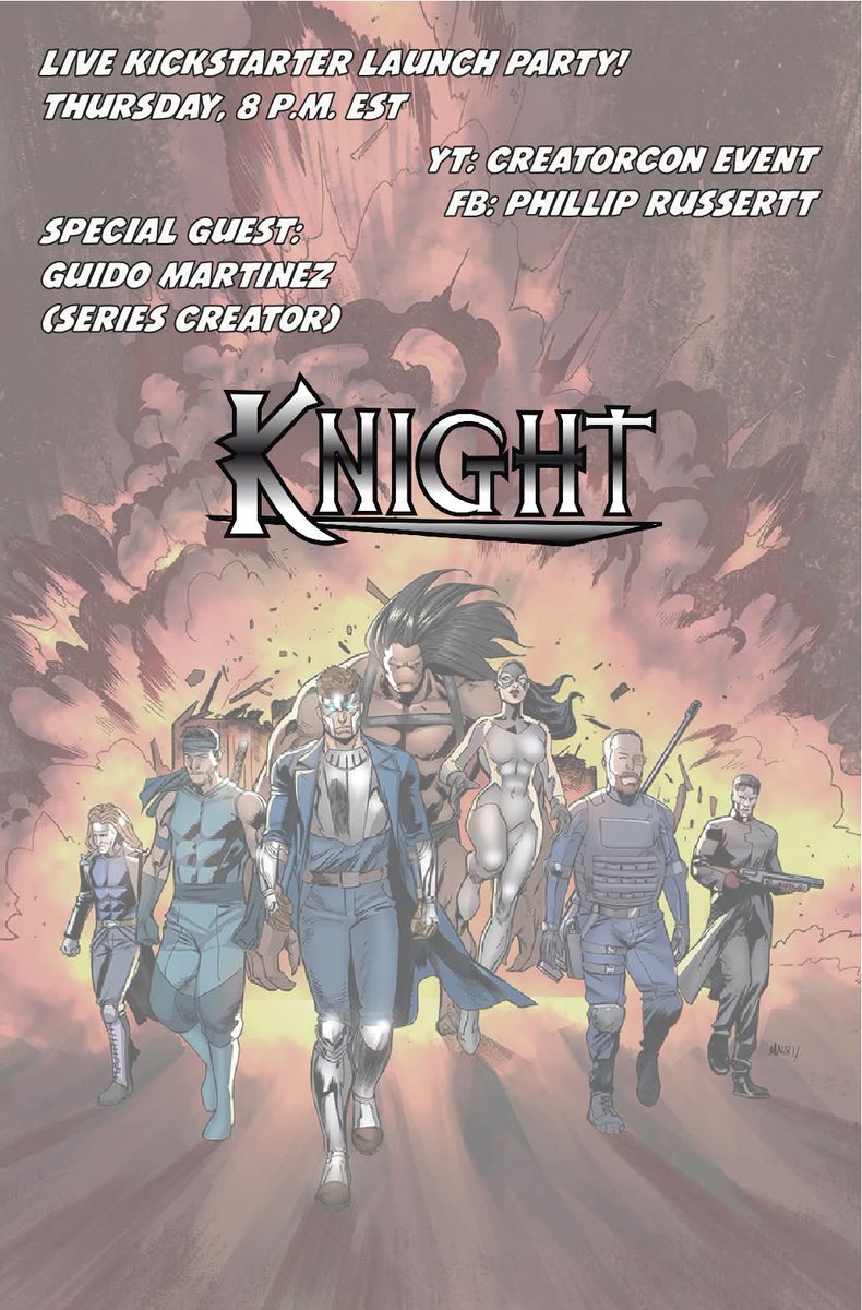 g_mart8's tweet image. Knight issue #7: Crossfire goes live tonight. We'll be doing a live launch party discussing the comic and perhaps something else that may arise. Fantasy themed superhero comic packed with action, thrills & magic.
#indiecomics
More previews here: kickstarter.com/projects/philb…