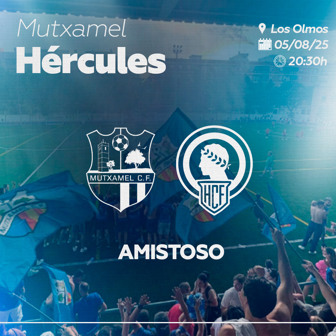 cfhercules's tweet photo. 📣 ¡Nuevo amistoso confirmado!
🆚 El #HérculesCF se enfrentará al #MutxamelCF en Los Olmos el próximo 5 de agosto.
🕒 20:30h
💙 #MachoHércules 🤍 https://t.co/ztUdgPYS1C