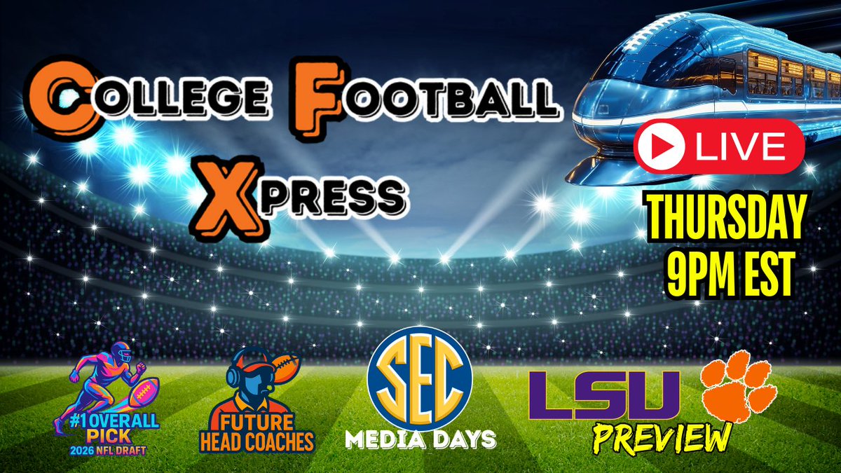 CFBXpress's tweet image. Back Tonight at 9PM EST
- LSU vs Clemson preview plus season record predictions
- Way Too Early Who will be the #1 pick in the 2026 @NFL draft
- Hot Coordinators- who will be a HC next year?
- Breaking News and SEC Media Days
youtube.com/live/nG0OD799N…