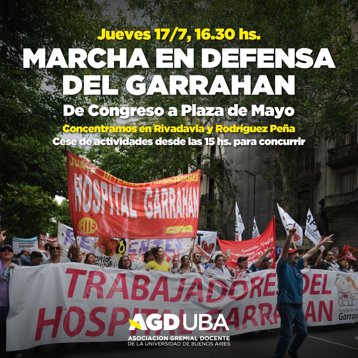 Hoy a las 16.30 hs. Marchamos en defensa del Garrahan  y sus trabajadores! 
De Congreso a Plaza de Mayo. Concentramos en Rivadavia y Rodríguez Peña. 
Cese de actividades desde las 15 hs. para concurrir