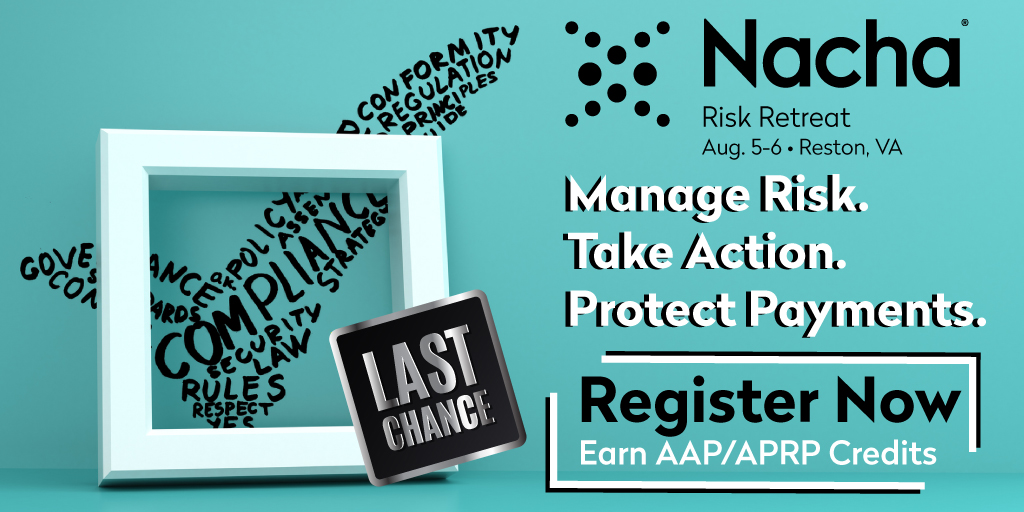 NachaOnline's tweet image. Don’t wait! Connect with fellow payments risk & compliance professionals at the Nacha Risk Retreat Aug. 5-6. Build meaningful connections, tackle key industry trends & take your expertise to the next level.
Secure your spot! Register here: hubs.la/Q03qf6np0.