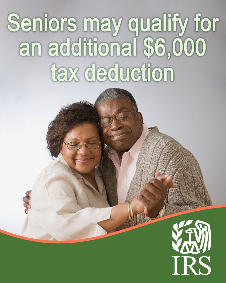 IRSnews's tweet image. A new tax deduction for seniors is in effect starting this year. This means eligible taxpayers 65 and older may claim an additional deduction of $6,000 over the current additional standard deduction for seniors. See: ow.ly/A71K50Wq966