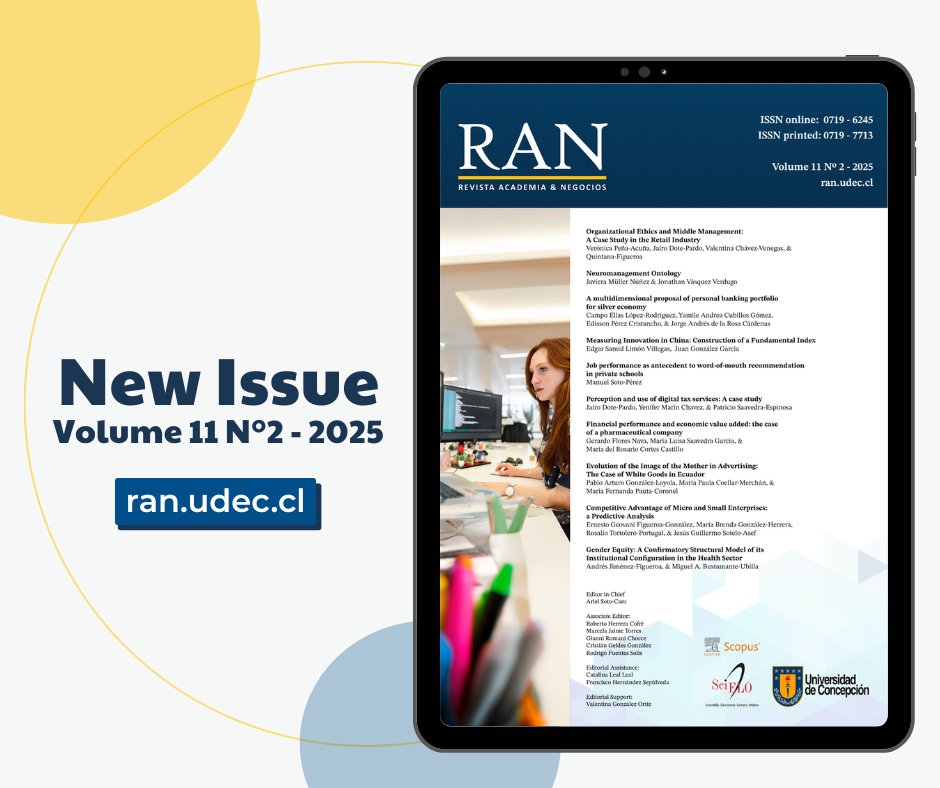 RAN_UdeC's tweet image. 📢 ¡Nuevo número disponible!
Ya puedes leer el Volumen 11, N°2 - 2025 de nuestra #RAN - Revista Academia & Negocios. Explora investigaciones, casos y reflexiones que aportan al mundo académico y empresarial.
🔗Disponible ahora en nuestro sitio web ran.udec.cl.