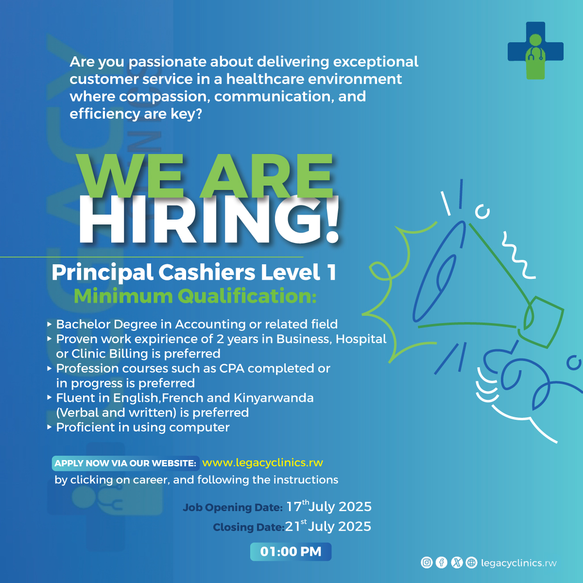 LEGACY CLINICS (@legacyclinics) on Twitter photo 🚨 WE'RE HIRING!
📍 Principal Cashiers Level 1
🗓️ Apply before: 21st July 2025 @ 1PM
📩 Apply via 👉 legacyclinics.rw → Careers
Send your docs as 1 PDF to:
📧 recruitment@ops-legacyclinics.rw
#JobAlert #RwandaJobs #LegacyClinics #HiringNow #CashierJobs 🚨 WE'RE HIRING!
📍 Principal Cashiers Level 1
🗓️ Apply before: 21st July 2025 @ 1PM
📩 Apply via 👉 legacyclinics.rw → Careers
Send your docs as 1 PDF to:
📧 recruitment@ops-legacyclinics.rw
#JobAlert #RwandaJobs #LegacyClinics #HiringNow #CashierJobs