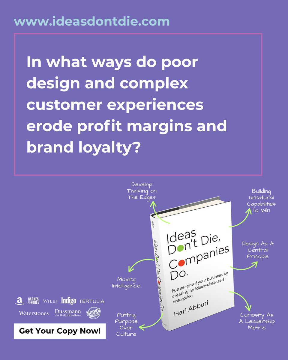 Poor design and complex customer experiences significantly erode profit margins and brand loyalty by creating internal "entrapment blocks". 

Get your copy!: 
Amazon: a.co/d/8Ee1rWU 
Others: hariabburi.com/p/ideasdontdie