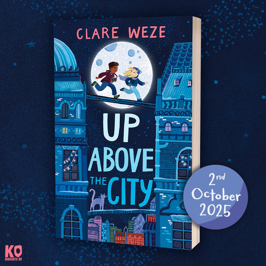 We’re delighted to share this beautiful cover for <a href="/ClareWeze/">Clare Weze</a>’s UP ABOVE THE CITY - full of imagination and heart, this middle grade novel will be published in October!