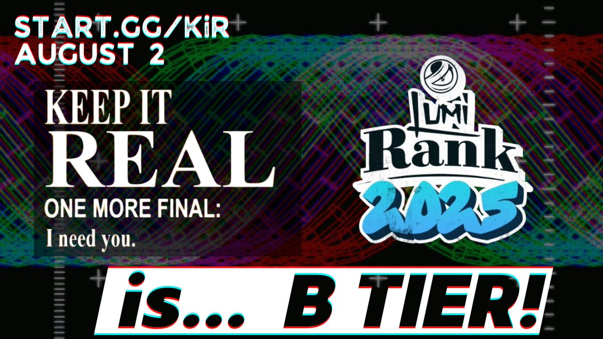 Keep It REAL: One More Final has surpassed 1000 points and now qualifies as a 🅱️ Tier event! 

This is our most stacked event ever.

Casual reminder that this event CAPS at 160 entrants for Ultimate Singles… and we’re not far off.

secure your spot now: 
start.gg/KeepItREAL