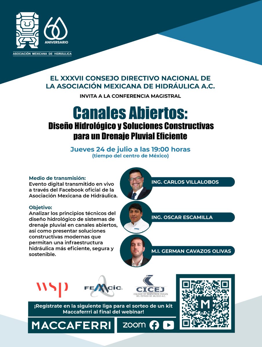 #Webinar "Canales Abiertos: Diseño Hidrológico y Soluciones Constructivas para un Drenaje #Pluvial Eficiente"

💧 24 de julio | 19 h (CDMX)
📍 En colaboración con <a href="/FEMCIC1/">FEMCIC, A.C. Oficial</a>, <a href="/cicej_/">CICEJ</a>  y <a href="/amhidraulica/">Asociación Mexicana de Hidráulica A.C.</a> 
📲 Transmisión vía Facebook de la AMH.

Haz tu registro🔗www2.maccaferri.com/l/965143/2025-…