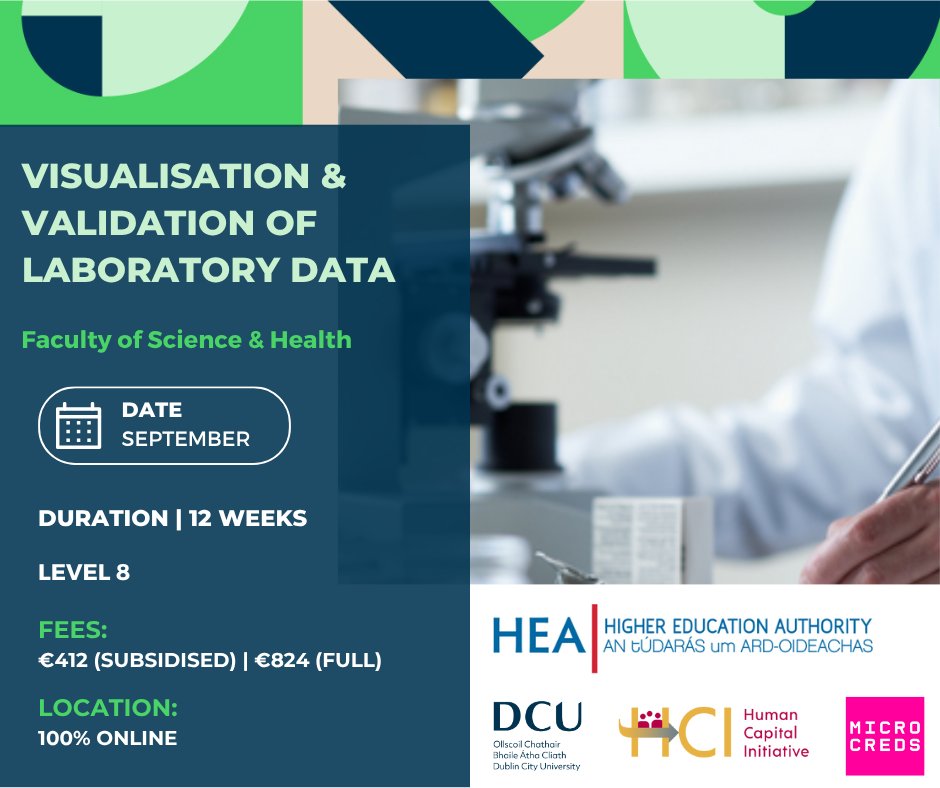 DCULearn's tweet image. Join DCU’s micro-credential &apos;Visualisation &amp;amp; Validation of Laboratory Data&apos;. It is fully online, and starts in September 2025.

Subsidy is available. Find out more information microcreds.ie/partners/dubli…

Apply by Aug 30, 2025 – spaces are limited!

#DCU #Microcredentials