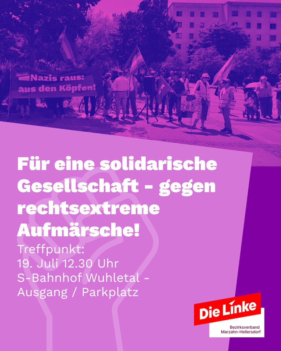 DIE_LINKE_MaHe's tweet image. Nazis in #MaHe wollen nun zum dritten Mal in Folge an einem Wochenende marschieren. Lasst uns gemeinsam ein kraftvolles Zeichen gegen die braune 💩setzen. Gegenprotest trifft sich am Samstag, 19.7. um 12.30 Uhr am östlichen Ausgang des Bahnhof Wuhletal. @dielinkeberlin