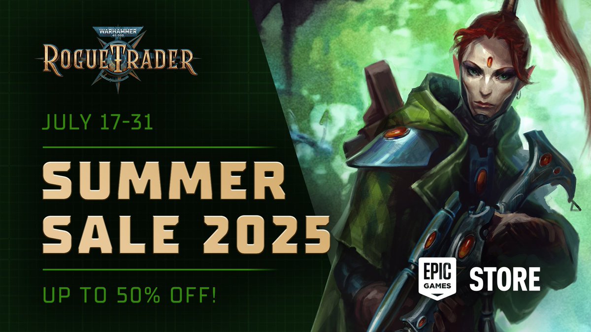 EGS Summer Sale begins! Claim Warhammer 40,000: Rogue Trader and its DLCs with up to 50% off!