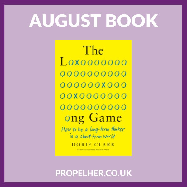 propelherorg's tweet photo. 📣 August Book Announced 📣

On Monday 11th August 2025, PropelHer’s Book Club will be discussing The Long Game: How to Be a Long-Term Thinker in a Short-Term World by Dorie Clark.
 
To find out more and join the book club visit  https://t.co/q3nnLXdocm https://t.co/dFwiFQAI45