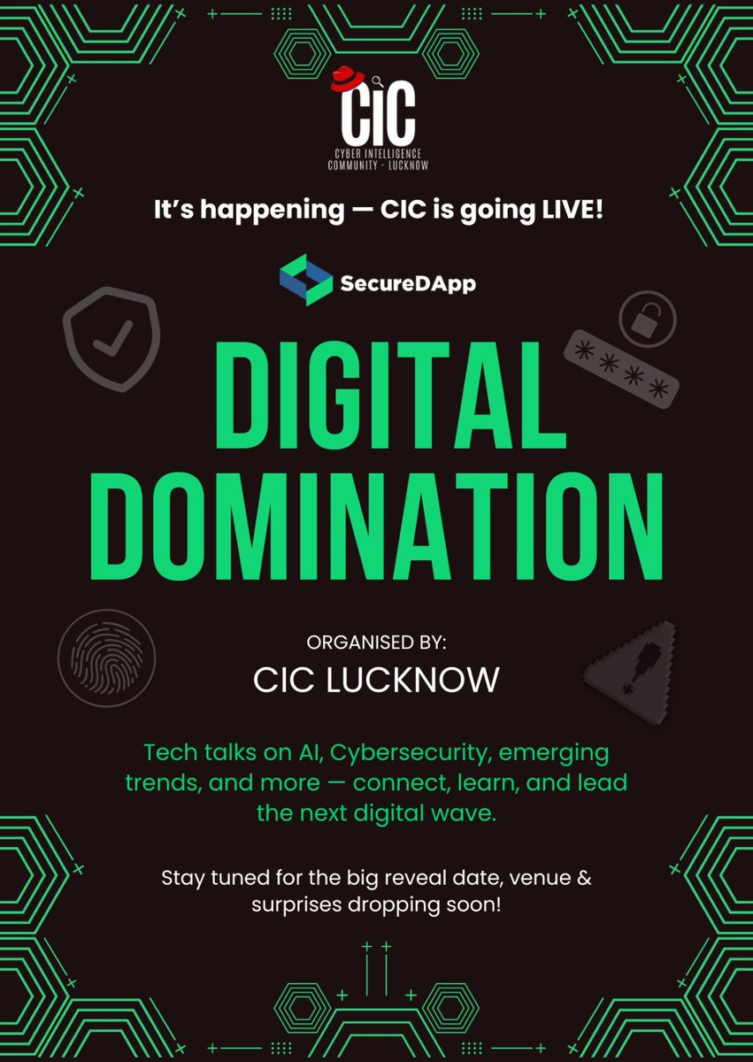 SecureDApp is excited to announce SecureDApp's Digital Domination, a power-packed tech event organised by the Cyber Intelligence Community (CIC) Lucknow.

Get ready for conversations that matter, from AI and cybersecurity to the latest digital trends shaping the future.

Expect