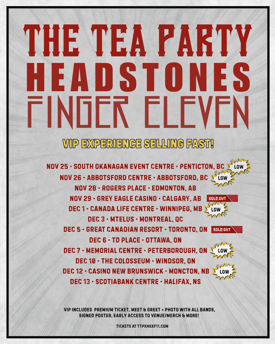 theheadstones's tweet image. VIP EXPERIENCE for the @theteapartyband x @theheadstones x @Finger_Eleven (F11) tour is selling fast!
ttpxhsxf11.com
VIP Tickets include:
premium ticket
meet & greet + photo with the bands
signed tour poster
early access to venue & merch
SEE YOU OUT THERE
#TTPxHSxF11