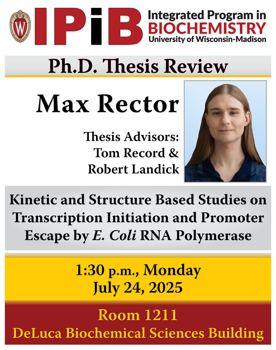 UW-Madison IPiB (@uwmadisonipib) on Twitter photo Join us for Max Rector's Ph.D. thesis defense on Monday, July 24! Rector is advised by Professor Robert Landick (<a href="/LandickLab/">LandickLab</a>) and Professor Emerit Tom Record. More info: today.wisc.edu/events/view/21… Join us for Max Rector's Ph.D. thesis defense on Monday, July 24! Rector is advised by Professor Robert Landick (<a href="/LandickLab/">LandickLab</a>) and Professor Emerit Tom Record. More info: today.wisc.edu/events/view/21…