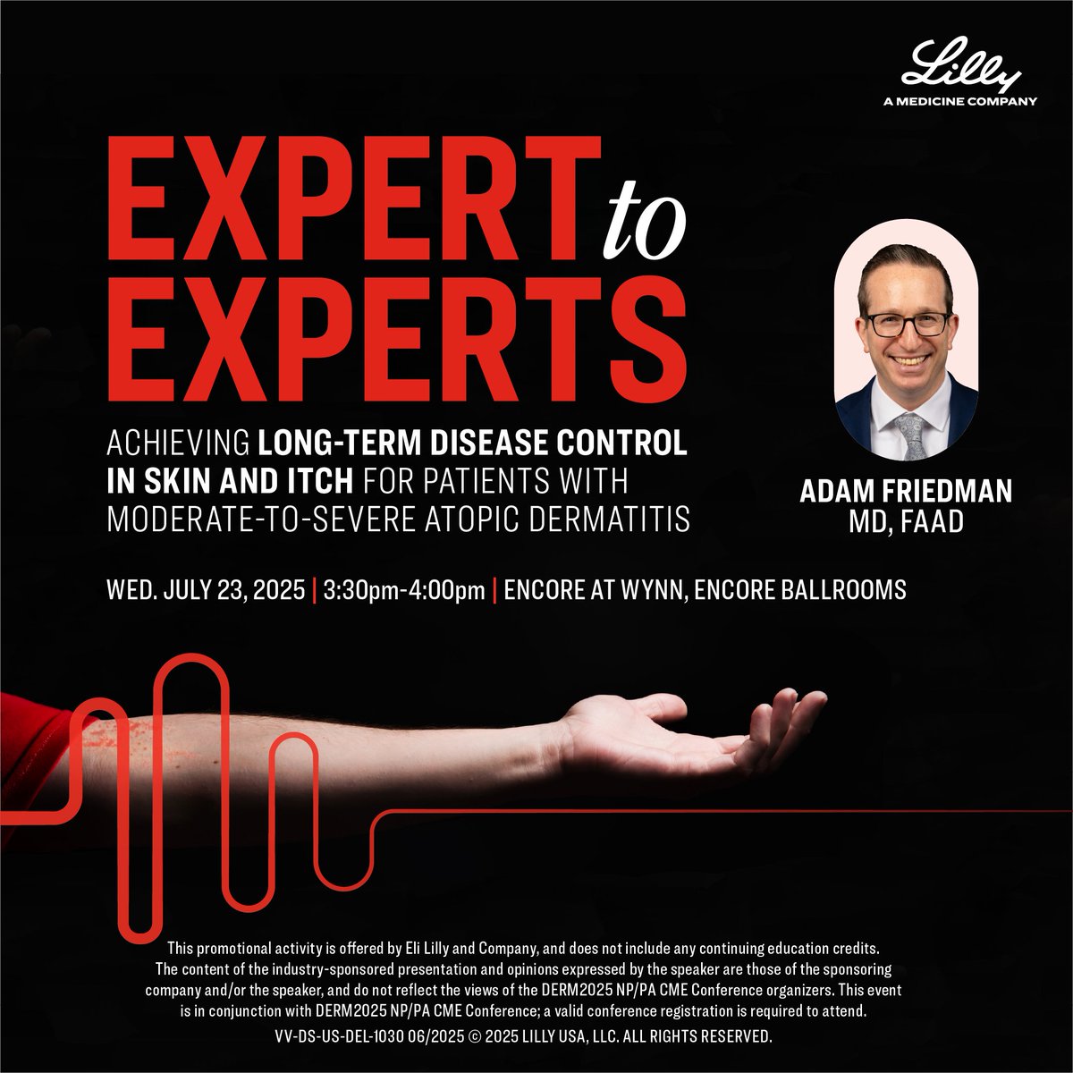 LillyMedical's tweet image. Calling all registered DERM2025 Attendees! Join Adam Friedman MD, FAAS, in our upcoming symposium session “Expert to Experts” on Wednesday, July 23rd from 3:30PM-4:00PM. View the full agenda: e.lilly/44vEVoy