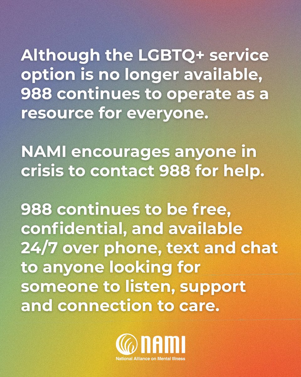 NAMICommunicate's tweet image. Starting today, 988 no longer offers its LGBTQ+ youth & young adult line (“Press 3”). We’re deeply disappointed.
To LGBTQ+ youth: We see you. You matter.
Still need support?
📞Trevor Project: 1-866-488-7386
💻Chat/Text: thetrevorproject.org/Get-Help
🤝Trans Lifeline:…