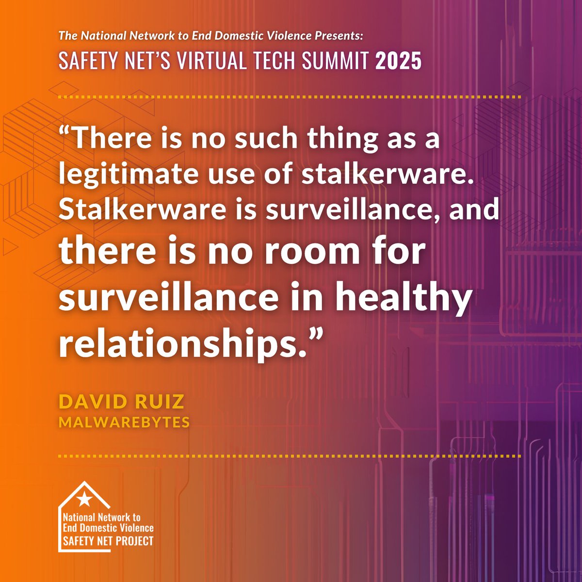 nnedv's tweet image. David Ruiz (@malwarebytes) shares this great reminder during a #TechSummit session about stalkerware! Many abusers choose to stalk partners in order to gain power and control over them, and this is unacceptable. Healthy relationships are based on trust, not surveillance. 💜