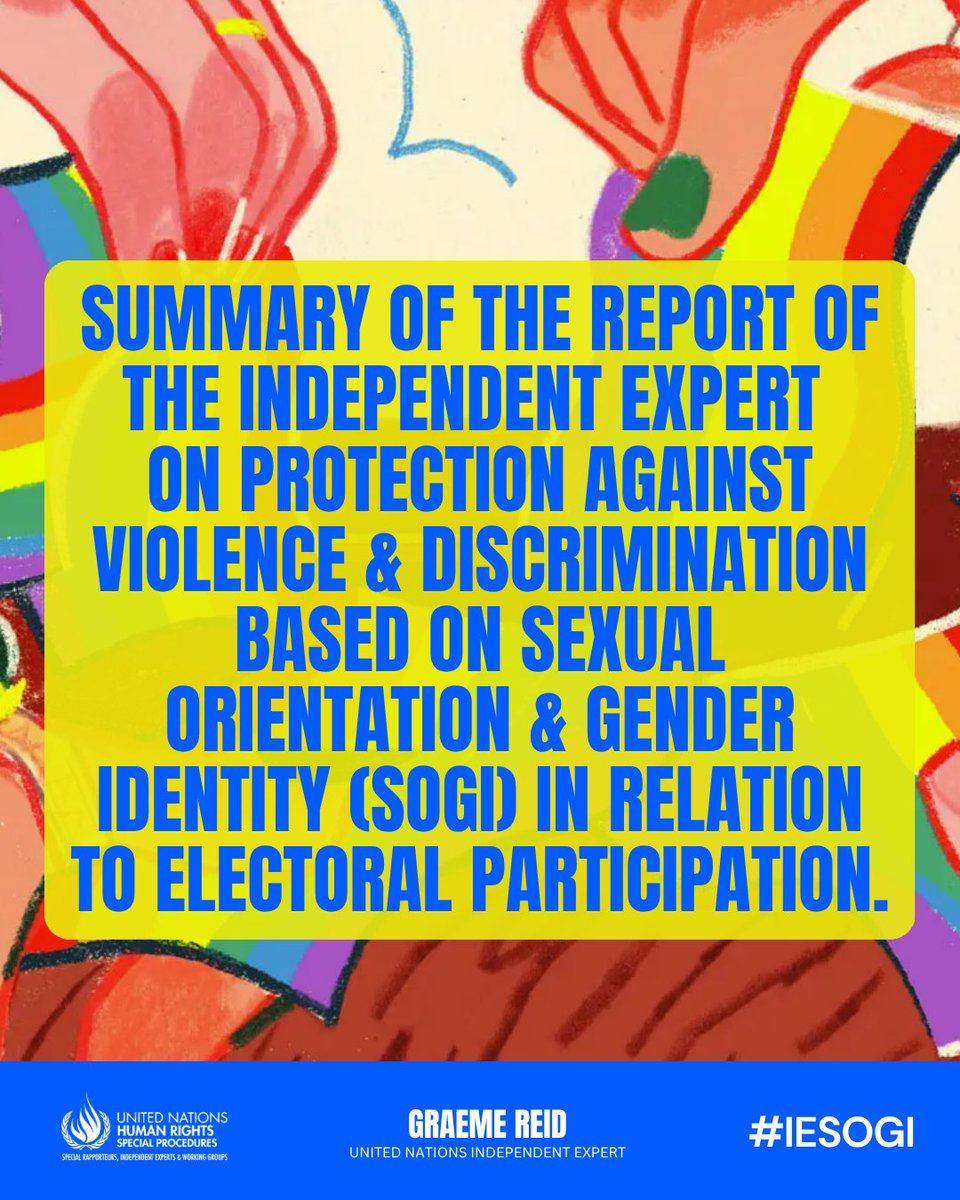 IESOGI's tweet image. 🌍Everyone should be able to fully enjoy the same rights and opportunities in democratic processes like inclusive electoral participation.
🗺️ Read the friendly summary of my report here: ohchr.org/sites/default/…