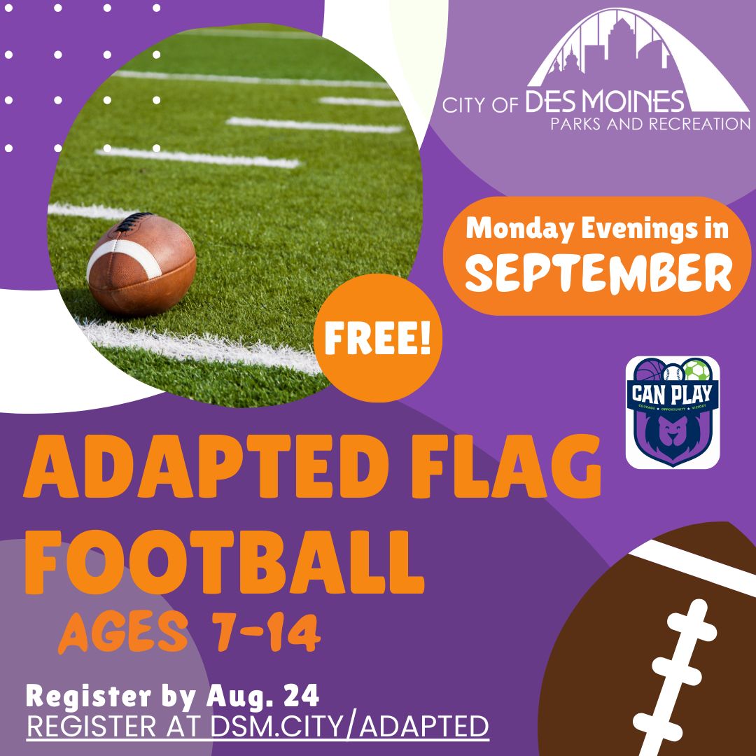 DesMoinesParks's tweet image. Adapted Flag Football! 🏈⭐️
 
This free program is specifically designed to individually adapt to the abilities of kiddos with mental or physical disabilities and chronic health conditions in our community.
 
🏈Learn more about Adapted Flag Football at DSM.City/Adapted