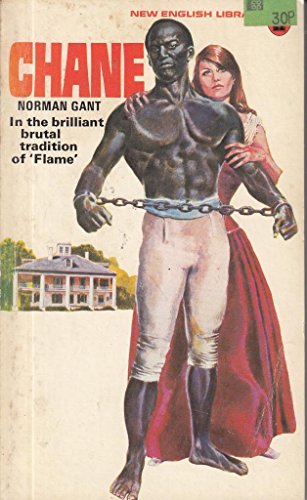 HistoryofBDSM's tweet image. Chane, by Norman Gant (pseud. of George Wolk), pub. New English Library, 1975 (Part of NEL's slave-sploitation line)
"Chane-a giant of a man, born a slave but so powerful he drove fear like a stake into the heart of the men who opposed him...."