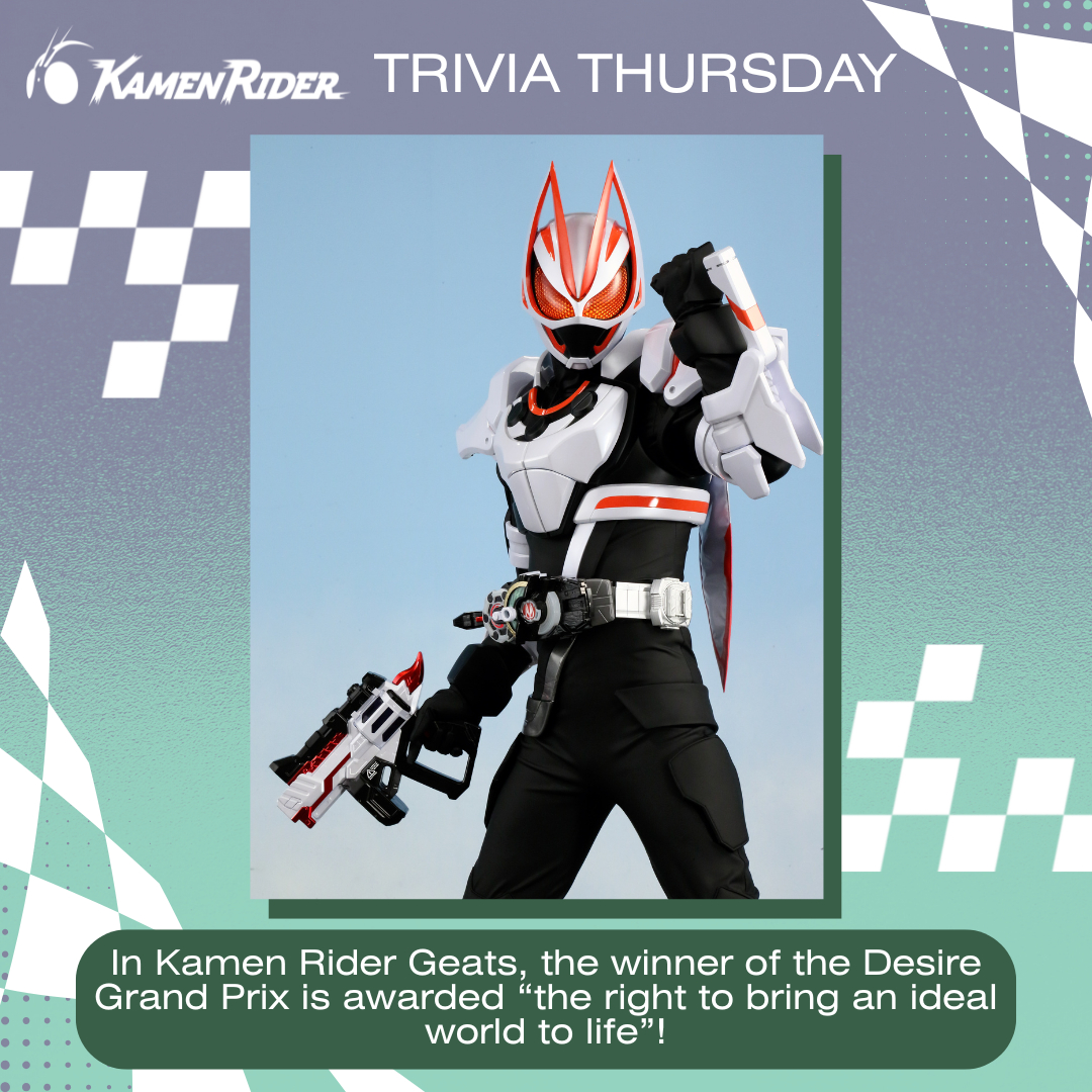 KamenRider_EN's tweet image. It's #TriviaThursday 🤔
Did you know this about the Desire Grand Prix?
#KamenRider #KamenRiderGeats