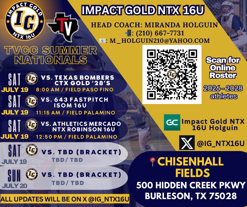 Impact Gold NTX 16U Holguin (@ig_ntx16u) on Twitter photo Final tournament of the Summer THIS WEEKEND in Burleson, TX at the Trinity Valley Community College Summer Nationals ‼️⬇️
We hope to see you there as we compete and finish strong 💪🏽🥎
🗓️ July 19-20th
📍 Chisenhall Fields (Burleson,TX)
Game 1⏩ July 19th @ 8:00AM
<a href="/ImpactGoldOrg/">Impact Gold Fastpitch</a> Final tournament of the Summer THIS WEEKEND in Burleson, TX at the Trinity Valley Community College Summer Nationals ‼️⬇️
We hope to see you there as we compete and finish strong 💪🏽🥎
🗓️ July 19-20th
📍 Chisenhall Fields (Burleson,TX)
Game 1⏩ July 19th @ 8:00AM
<a href="/ImpactGoldOrg/">Impact Gold Fastpitch</a>