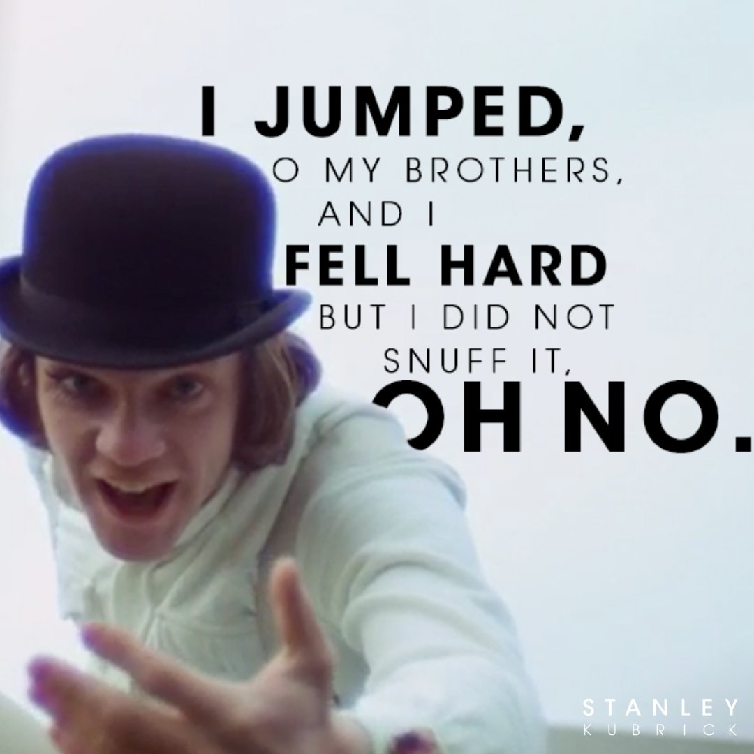 StanleyKubrick's tweet image. "If I had snuffed it, I would not be here to tell what I have told..."
#AClockworkOrange