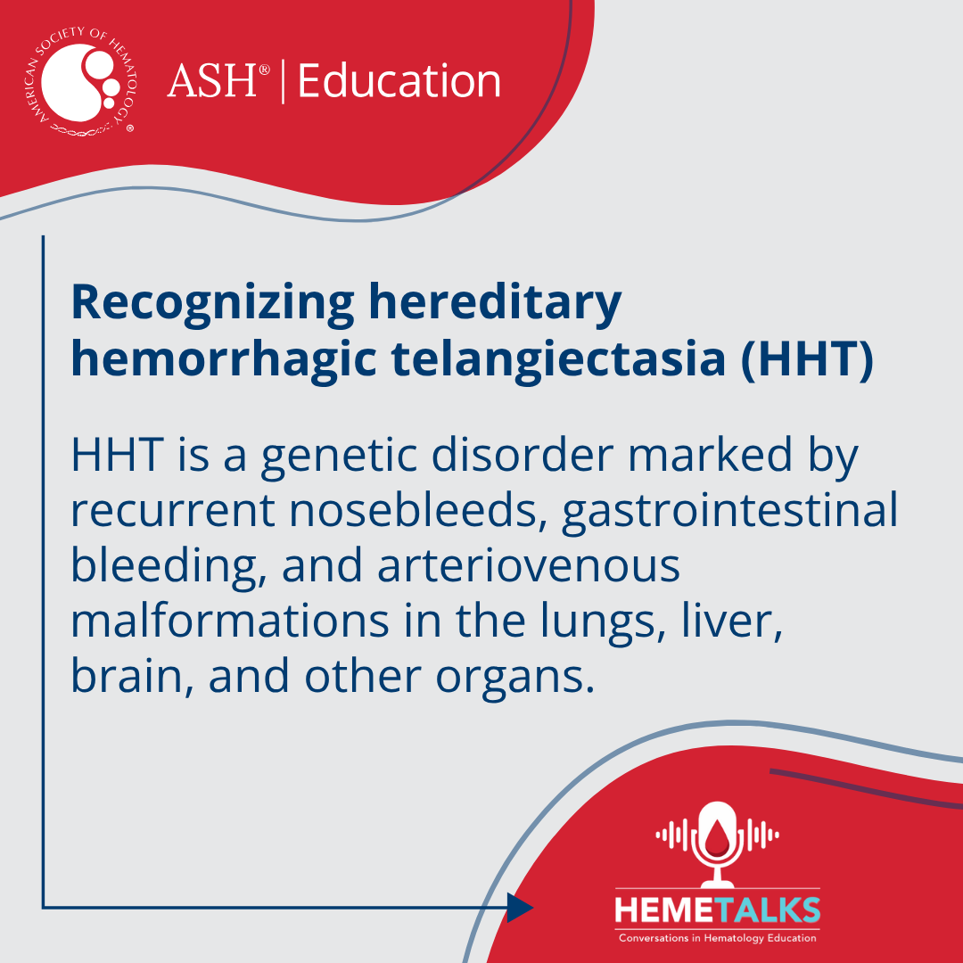 ASH_hematology's tweet image. Recurrent nosebleeds, AVMs, GI bleeding—what’s behind it?
In a new HemeTalks episode, Drs. @HannyAlSamkari and Hammill break down hereditary hemorrhagic telangiectasia in a real case and discuss how to diagnose and manage it. 🎧 ow.ly/vBaY50WqSrt