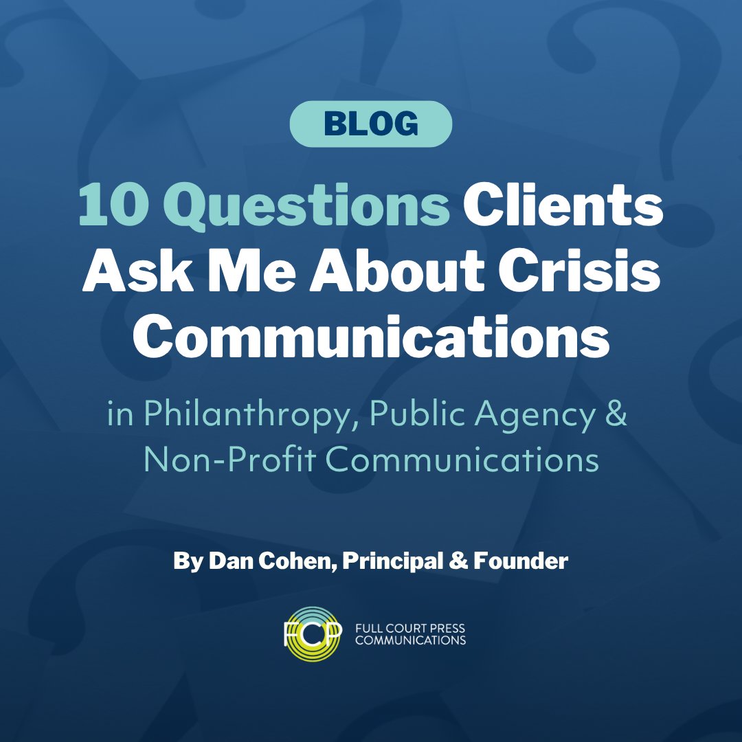 FullCourtPress's tweet image. 📣 “Being ready to answer the question you hope won’t be asked—that’s your comms superpower.” FCP’s Dan Cohen shares expert advice on 10 real crisis comms questions mission-driven orgs face. 👉 Read the blog: loom.ly/sz0g0gY