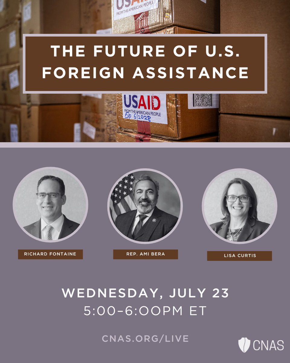 CNAS (@cnasdc) on Twitter photo Next week!
The future of U.S. foreign assistance with:
<a href="/RepBera/">Ami Bera, M.D.</a>
<a href="/LisaCurtisDC/">Lisa Curtis</a>
<a href="/RHFontaine/">Richard Fontaine</a>
Register here⬇️⬇️⬇️ Next week!
The future of U.S. foreign assistance with:
<a href="/RepBera/">Ami Bera, M.D.</a>
<a href="/LisaCurtisDC/">Lisa Curtis</a>
<a href="/RHFontaine/">Richard Fontaine</a>
Register here⬇️⬇️⬇️