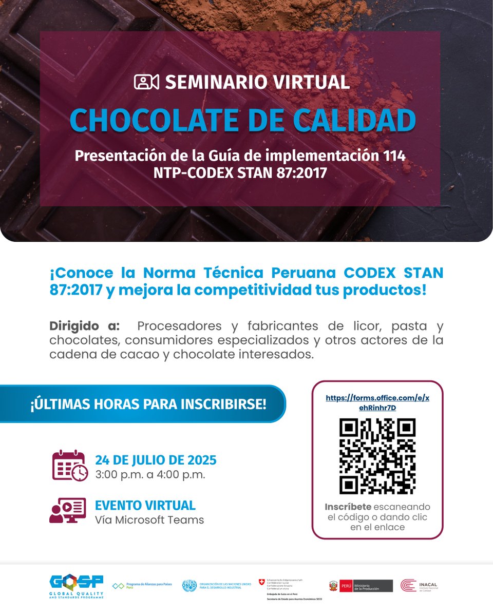 📢 Últimos días para inscribirte al webinar “Chocolate de calidad”

Conoce la GIP 114 y aprende a aplicar la norma técnica para chocolate en Perú.

🗓 Este jueves 24
🕒 3:00 p. m. vía Teams
🔗 Registro gratuito: forms.office.com/e/xehRinhr7D