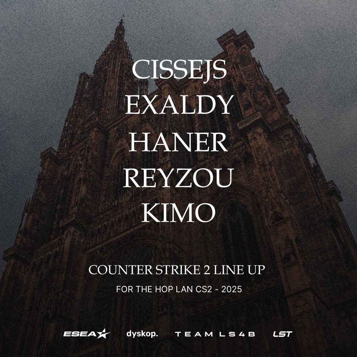Team LS4B (@teamls4b) on Twitter photo Ce week end nous serons à la <a href="/AlsaceArena/">Alsace Esport Arena Strasbourg</a> pour la LAN CS2 !
Nous serons représentés par :
<a href="/cissejs/">cissejs</a>
<a href="/Exaldy_/">Exaldy</a>
#Haner
<a href="/Reyzoutv/">Vincent Blanot</a>
<a href="/KimO7tv/">🇲🇦 KIMOZOWER 🇫🇷 🎵 7•7 🎵</a>
Ainsi que <a href="/locronix/">Tristan Masse</a> en manager 👨💼
GL à toutes les équipes et à Samedi ! Ce week end nous serons à la <a href="/AlsaceArena/">Alsace Esport Arena Strasbourg</a> pour la LAN CS2 !
Nous serons représentés par :
<a href="/cissejs/">cissejs</a>
<a href="/Exaldy_/">Exaldy</a>
#Haner
<a href="/Reyzoutv/">Vincent Blanot</a>
<a href="/KimO7tv/">🇲🇦 KIMOZOWER 🇫🇷 🎵 7•7 🎵</a>
Ainsi que <a href="/locronix/">Tristan Masse</a> en manager 👨💼
GL à toutes les équipes et à Samedi !