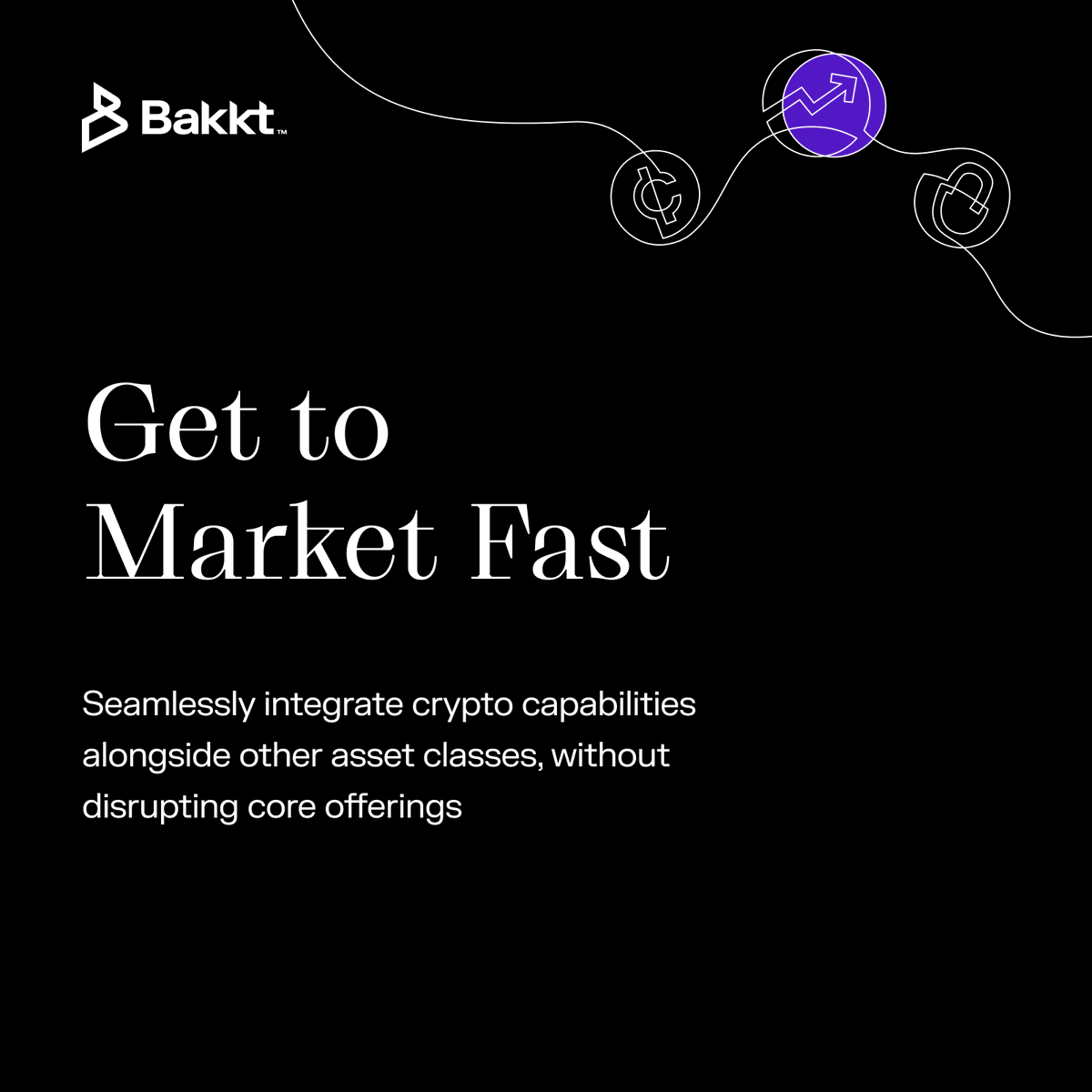 The future of investing is digital – and crypto is now a baseline  expectation. With Bakkt Brokerage, expand your asset access and deliver  crypto alongside equities and ETFs – all while preserving