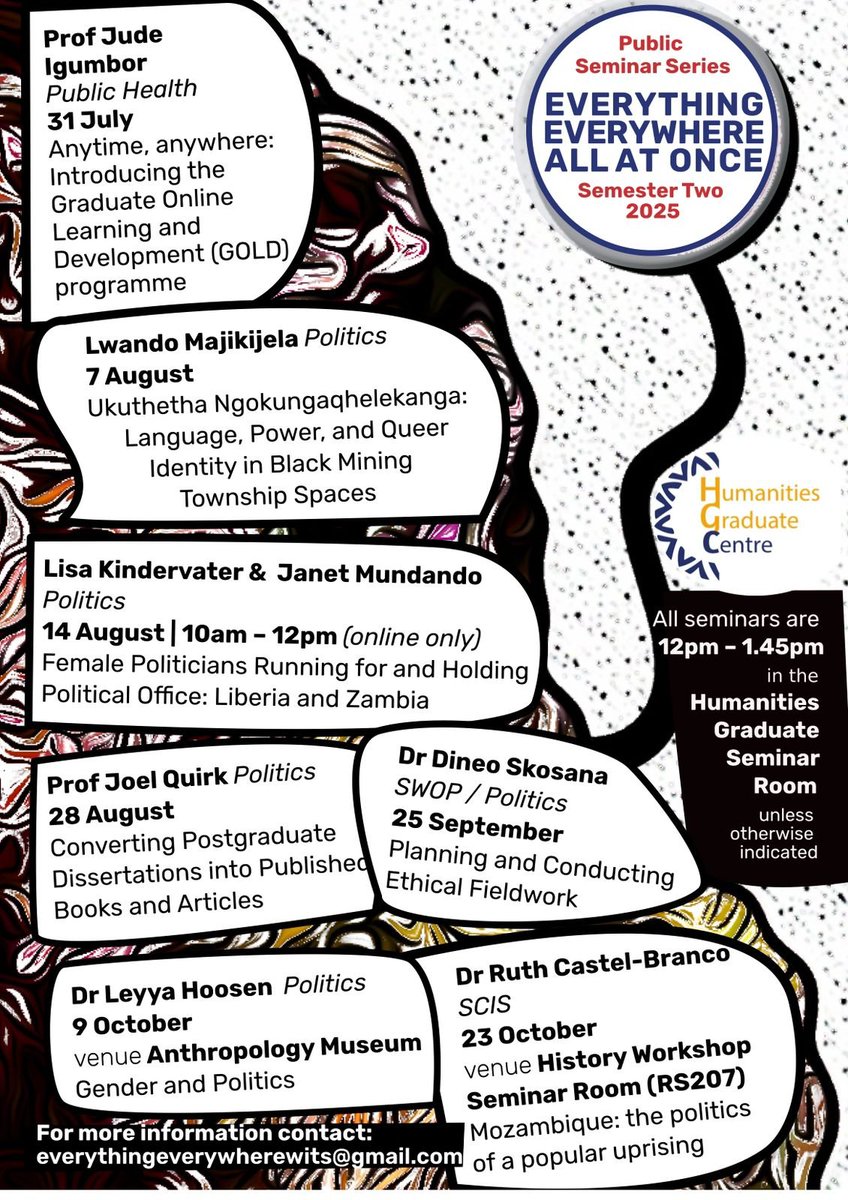 Wits Politics (@witspolitics) on Twitter photo Public Lecture Series: Everything Everywhere All at Once, Semester Two, 2025
For further information please contact everythingeverywherewits@gmail.com
All sessions are hybrid, with links being circulated close to time. There is no need to register in advance. Public Lecture Series: Everything Everywhere All at Once, Semester Two, 2025
For further information please contact everythingeverywherewits@gmail.com
All sessions are hybrid, with links being circulated close to time. There is no need to register in advance.