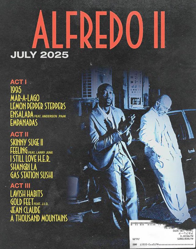 JahTalksMusic's tweet photo. Freddie Gibbs &amp; The Alchemist’s “Alfredo 2” will featured JID, Larry June, &amp; Anderson .Paak in 3 different acts 🚨

I CAN’T WAIT FOR THIS MAN… https://t.co/amtsFaqLMW
