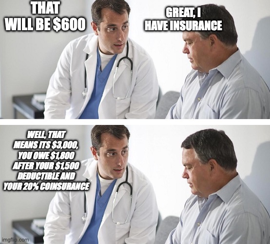 Why are things always more expensive WITH health insurance???? SMH 🤡🙃