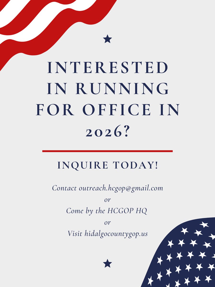 Interested in running for office in 2026? The HCGOP is actively seeking candidates for pct chair, county &amp; State offices. There are currently several PACs that can help pay for filing fees, signs, literature &amp; swag. Now all we need is Conservative Principled Republicans. #RGV