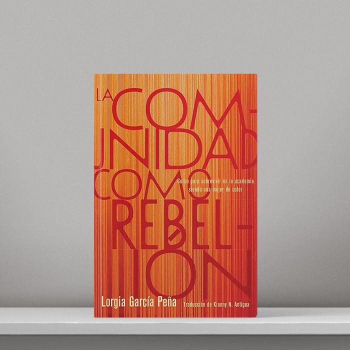 otros_dialogos's tweet image. La comunidad como rebelión. Un sílabo para sobrevivir en la academia siendo una mujer de color. Lorgia García Peña. Kianny N. Antigua (trad.).
#Reseña de Analoy Lafargue
otrosdialogos.colmex.mx/torre-de-marfi…